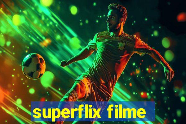 superflix filme